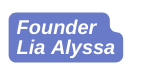 Founder Lia Alyssa